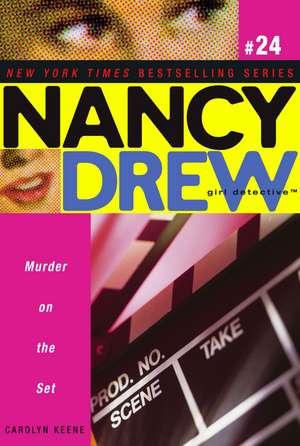 Murder on the Set de Carolyn Keene