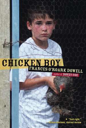 Chicken Boy de Frances O'Roark Dowell