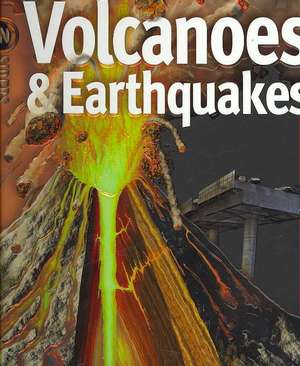 Volcanoes & Earthquakes de Ken Rubin