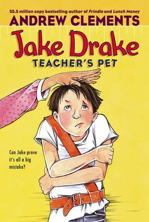 Jake Drake, Teacher's Pet de Andrew Clements