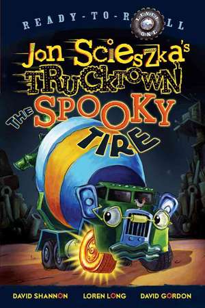 Jon Scieszka's Trucktown: The Spooky Tire de Jon Scieszka