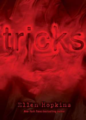 Tricks de Ellen Hopkins