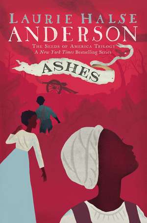 Ashes de Laurie Halse Anderson