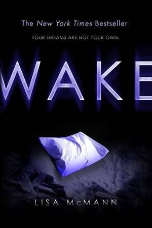 Wake de Lisa McMann