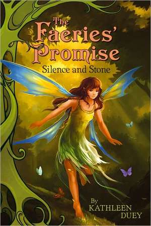 Silence and Stone de Kathleen Duey