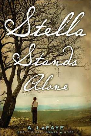 Stella Stands Alone de A. LaFaye