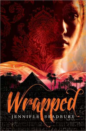 Wrapped de Jennifer Bradbury