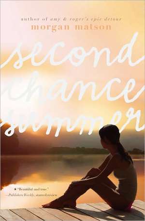 Second Chance Summer de Morgan Matson