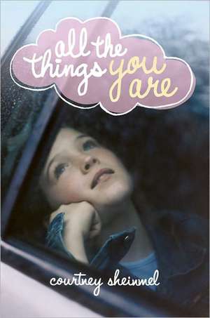 All the Things You Are de Courtney Sheinmel