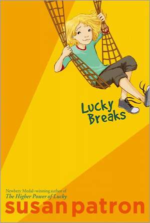 Lucky Breaks de Susan Patron