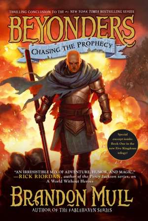 Chasing the Prophecy de Brandon Mull