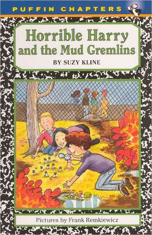 Horrible Harry and the Mud Gremlins de Suzy Kline