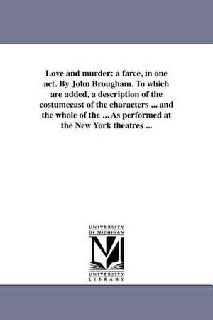 Love and Murder de John Brougham