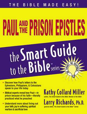 Paul and the Prison Epistles de Kathy Collard Miller