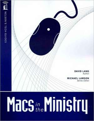 Macs in the Ministry [With CDROM] de David Lang