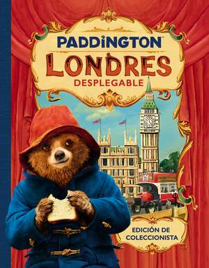 Paddington Londres Desplegable: Paddington Bear 2 A Pop Up Book (Spanish edition) de HarperCollins Espanol