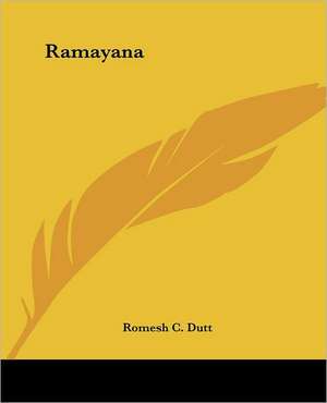 RAMAYANA de ROMESH C. DUTT