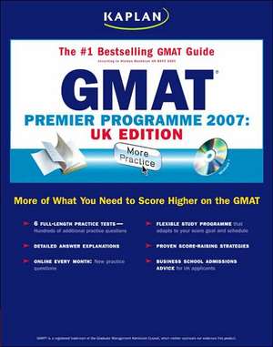 Kaplan GMAT Premier Program: UK Edition: Graduate Business School Admissions Exam de Kaplan