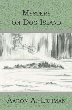 Mystery on Dog Island: The Story of Recon 2/502 de Aaron A. Lehman