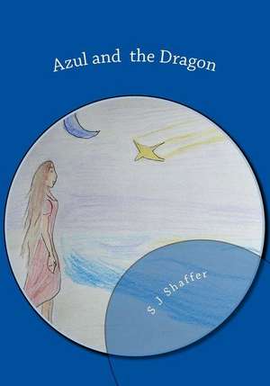 Azul and the Dragon de Jessica Placido