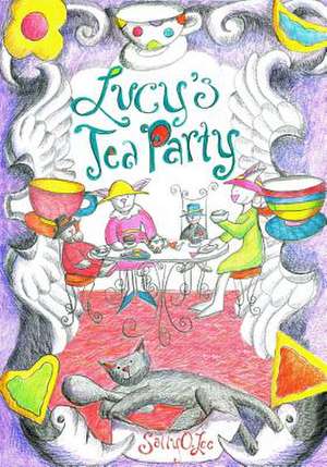 Lucy's Tea Party: ...a Collection of Poems from a Growing Mind. de Sally O. Lee