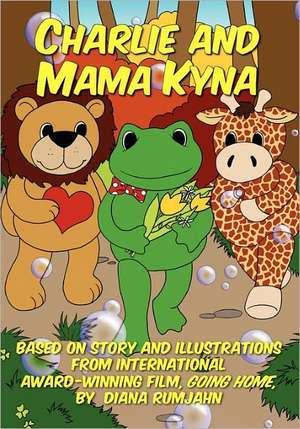 Charlie and Mama Kyna: Little Lost Moose de Diana Rumjahn