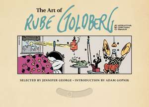 The Art of Rube Goldberg de Rube Goldberg