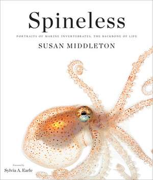 Spineless de Susan Middleton