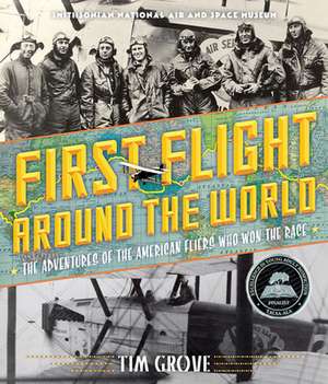 First Flight Around the World de Tim Grove