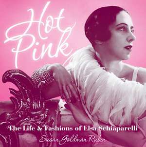 Hot Pink de Susan Goldman Rubin