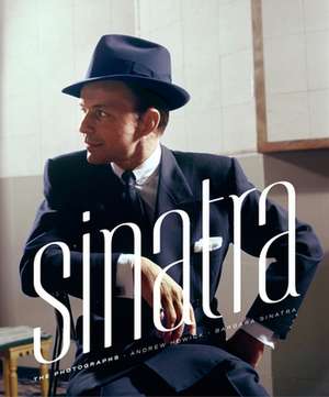 Sinatra: The Photographs de Andrew Howick