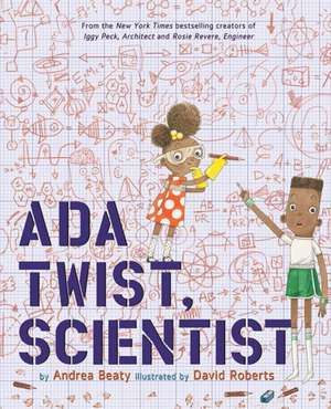 ADA Twist, Scientist: The Jolly Regina de Andrea Beaty