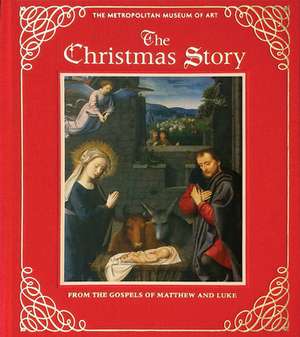 The Christmas Story [Deluxe Edition] de Metropolitan Museum of Art the