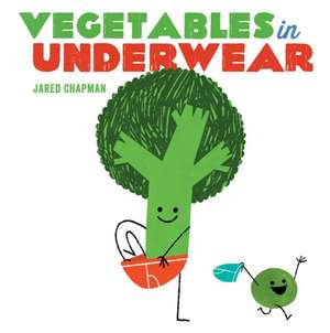 Vegetables in Underwear de Jared Chapman