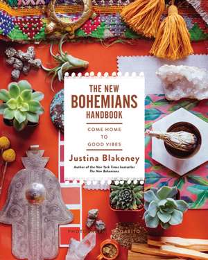 New Bohemians Handbook de Justina Blakeney
