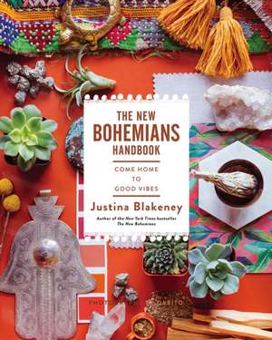 The New Bohemians Handbook de Justina Blakeney