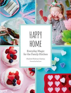 Happy Home de Charlotte Gueniau