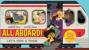 All Aboard! (An Abrams Extend-a-book) de Nichole Mara