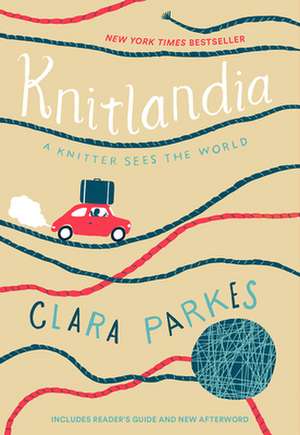 Knitlandia de Clara Parkes