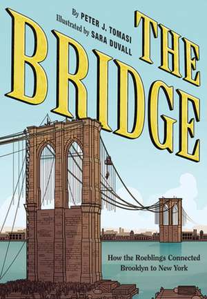 The Bridge de Peter J Tomasi