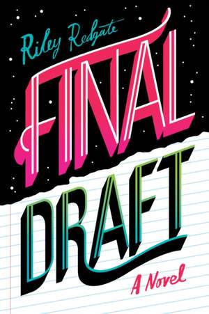 Final Draft de Riley Redgate