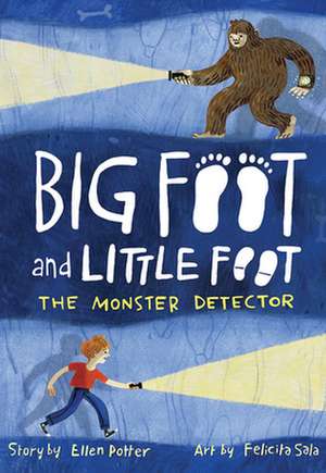 The Monster Detector (Big Foot and Little Foot #2) de Ellen Potter