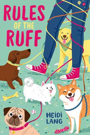 Rules of the Ruff de Heidi Lang