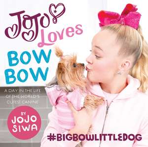 Jojo Loves Bowbow de Jojo Siwa