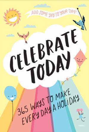 Celebrate Today (Guided Journal) de Jessica Macleish