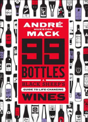 99 Bottles de André Hueston Mack