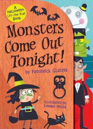 Monsters Come Out Tonight! de Frederick Glasser