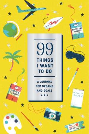 99 Things I Want to Do (Guided Journal) de Noterie