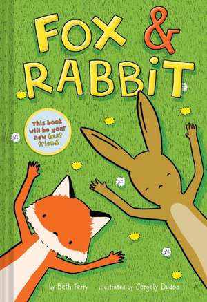 Fox & Rabbit de Beth Ferry