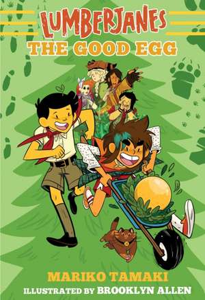 Lumberjanes: The Good Egg (Lumberjanes #3) de Mariko Tamaki